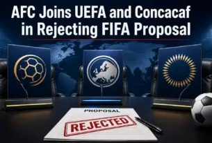 AFC Joins UEFA and Concacaf in Rejecting FIFA Proposal
