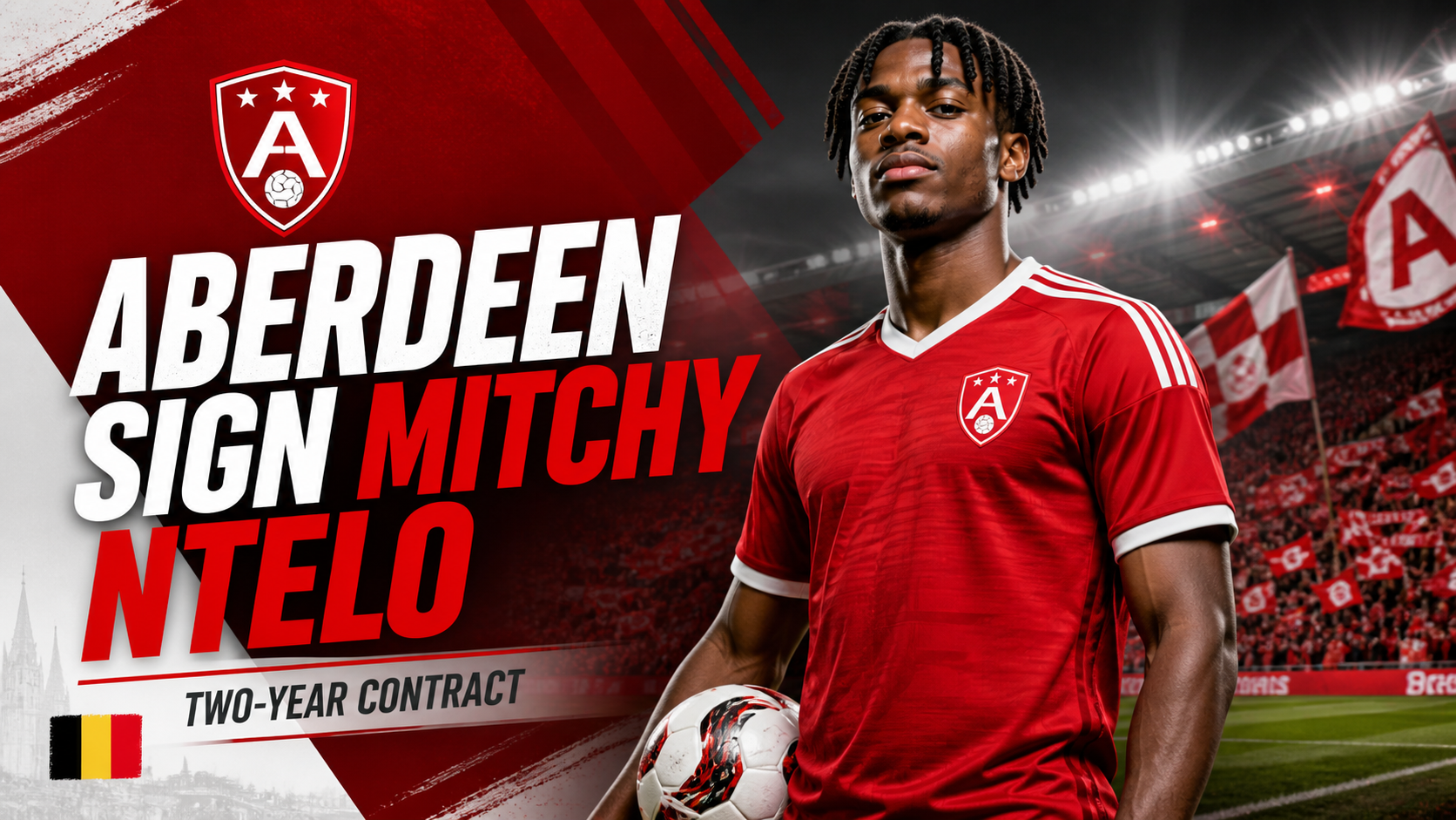 Aberdeen Sign Belgian Forward Mitchy Ntelo on Initial Two-Year Contract