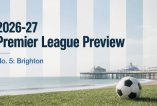 Brighton 2026-27 Premier League preview