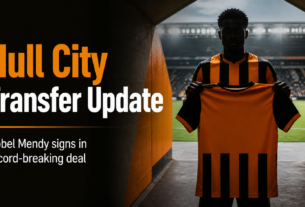 Hull City Transfer Update: Nobel Mendy Signs in Record-Breaking Deal