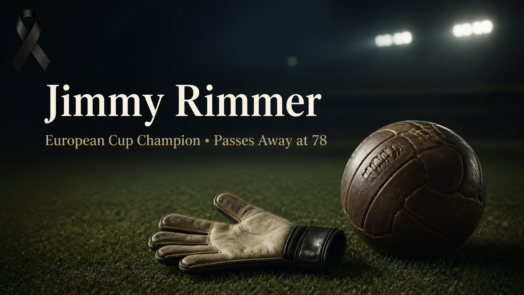 European Cup Champion Jimmy Rimmer Passes Away at 78