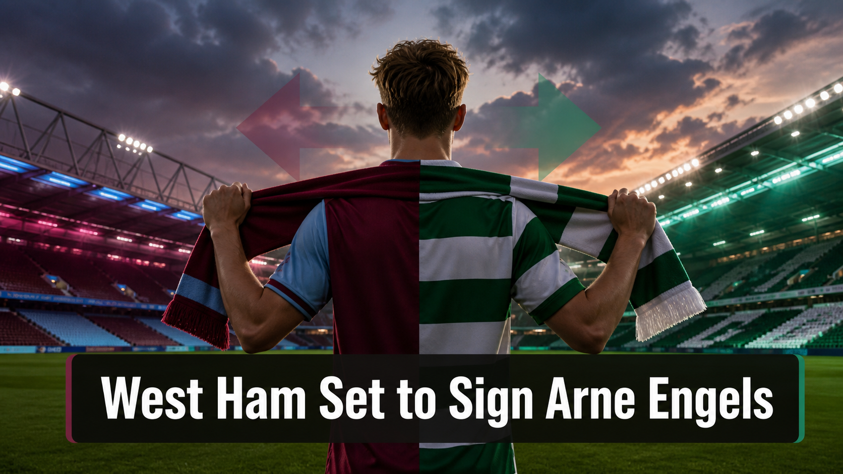 West Ham United Set to Sign Celtic's Arne Engels