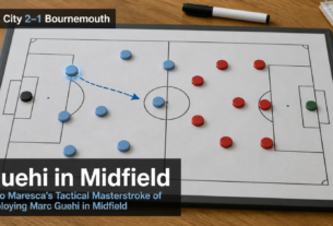 Man City 2-1 Bournemouth: Enzo Maresca's Tactical Masterstroke of Deploying Marc Guehi in Midfield