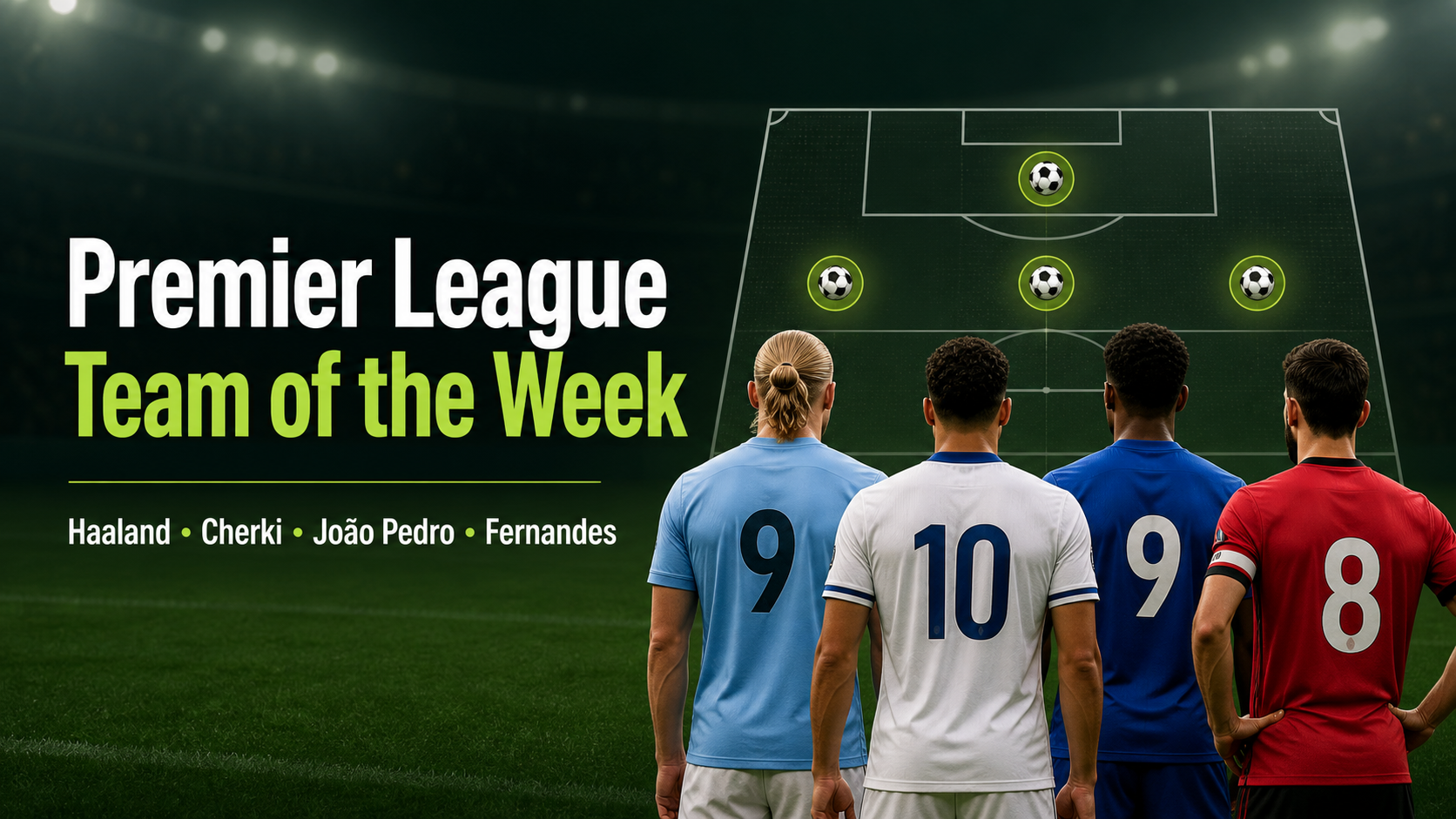 Troy Deeney’s Premier League Team of the Week: Haaland, Cherki, Joao Pedro and Fernandes