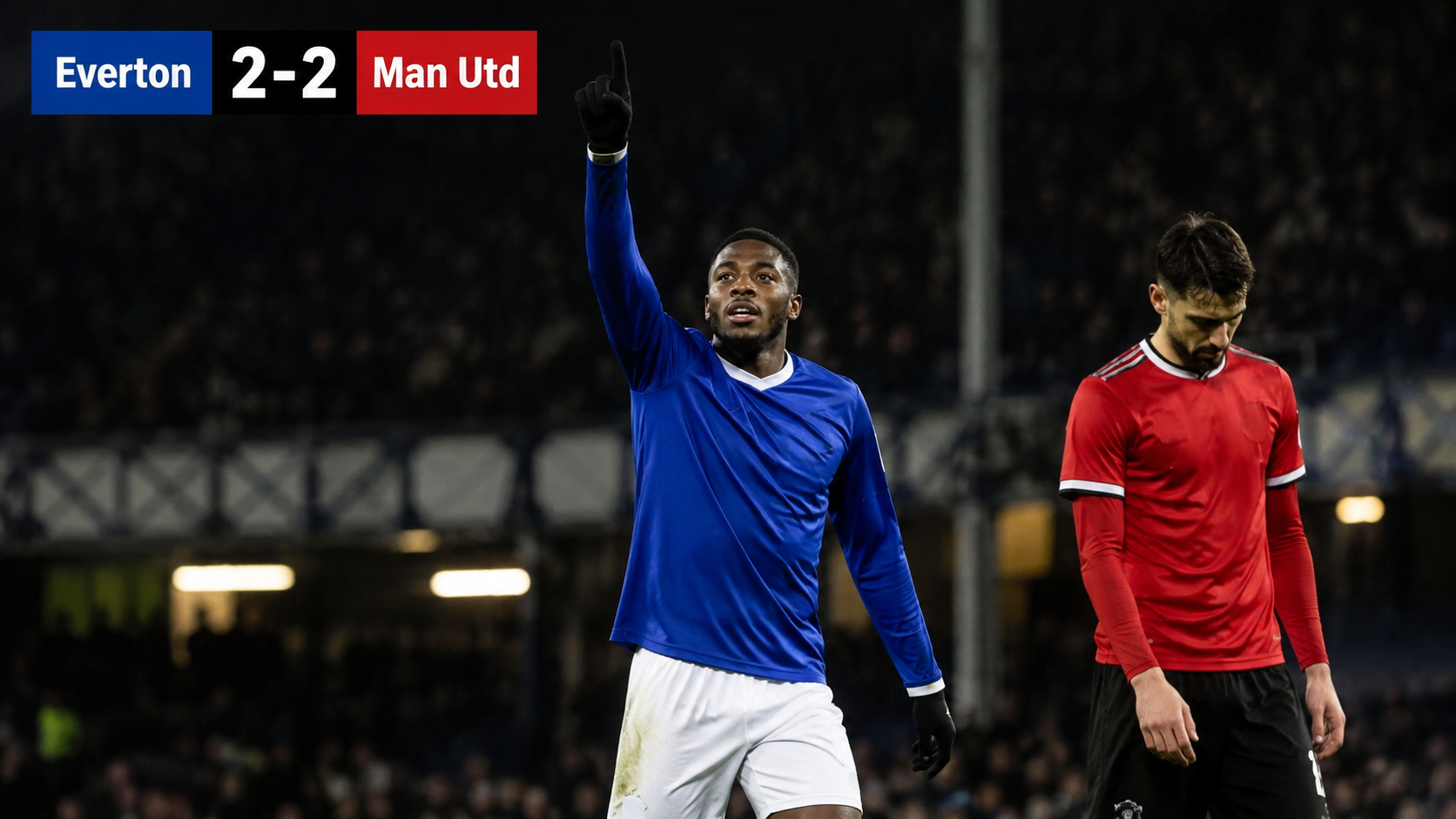 Everton 2-2 Man Utd: Ainsley Maitland-Niles Emerges as an Unlikely Toffees Hero
