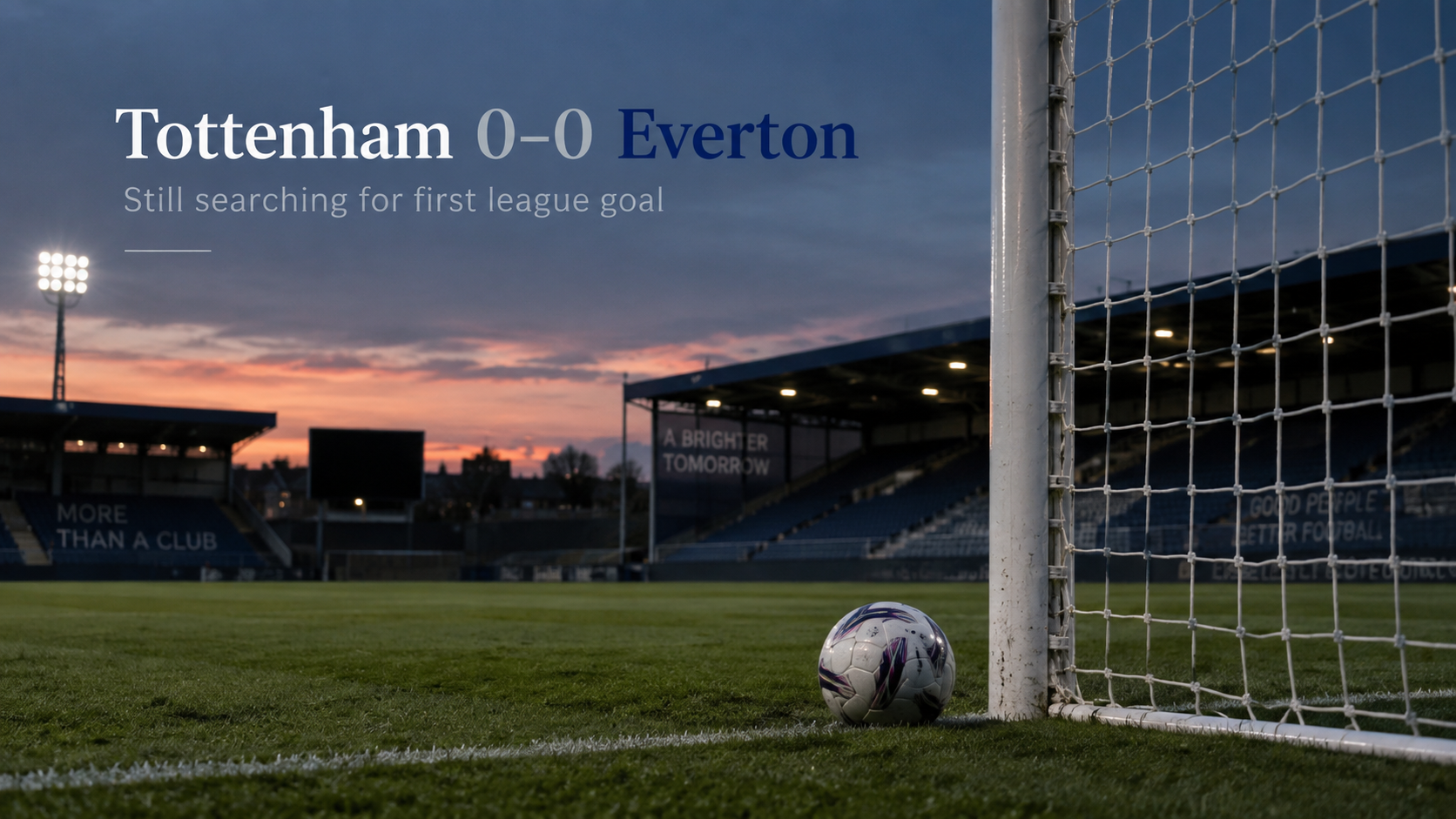Tottenham Still Seeking First League Goal of the Season Following Everton Draw | Premier League