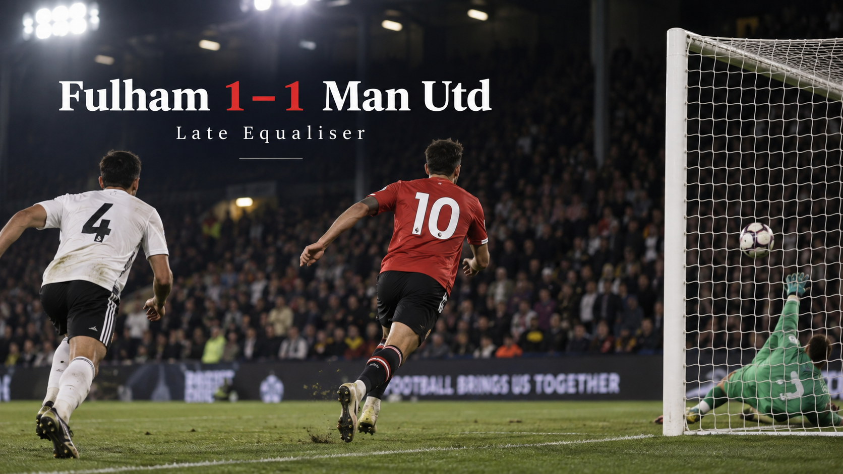 Fulham vs Man Utd Player Ratings: Matheus Cunha Rescues United with Dramatic Late Equaliser